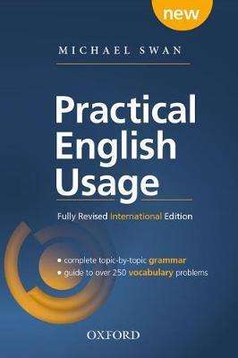 Practical English Usage 4th edition: International Edition (without  - Michael Swan