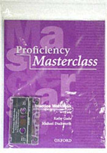 Proficiency Masterclass: CPE Workbook and Cassette Pack (With Key) - Kathy Gude