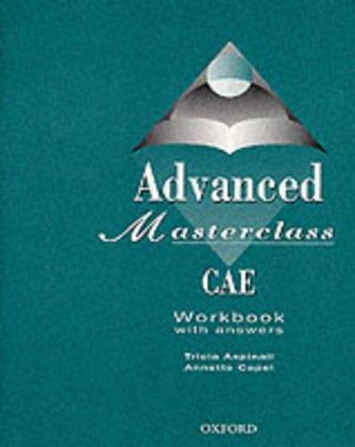 Advanced Masterclass CAE: Workbook (With Answers) - Patricia Aspinall