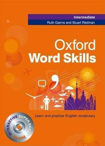 Oxford Word Skills: Intermediate: Student's Pack (Book and CD-ROM) - Ruth Gairns