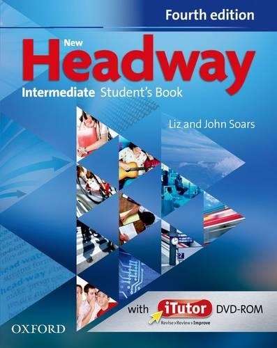New Headway: Intermediate B1: Student's Book and iTutor Pack - X