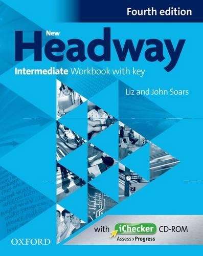 New Headway: Intermediate B1: Workbook + iChecker with Key - X