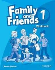 Family and Friends: 1: Workbook - Naomi Simmons