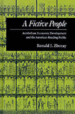 A Fictive People - Ronald J. Zboray