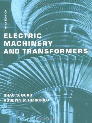 Electric Machinery and Transformers - Bhag Singh Guru