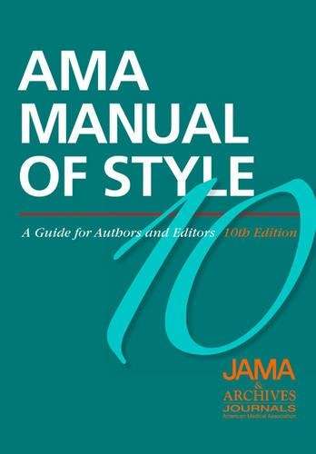 AMA Manual of Style - JAMA and Archives Journals