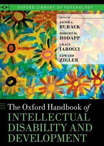 The Oxford Handbook of Intellectual Disability and Development - BURACK,J