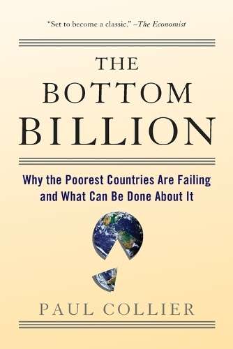 The Bottom Billion - Paul Collier