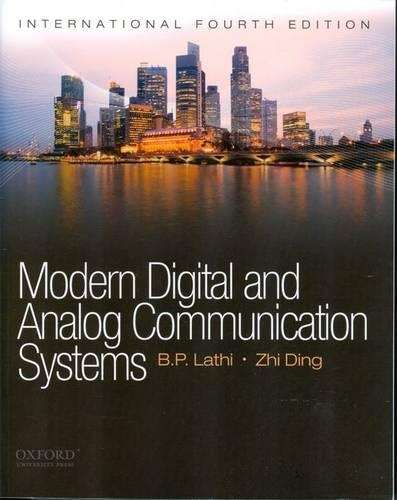 Modern Digital and Analog Communications Systems - Zhi Ding