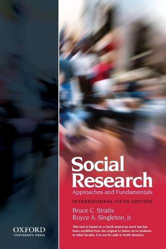 Social Research: Approaches and Fundamentals XSE - STRAITS,B