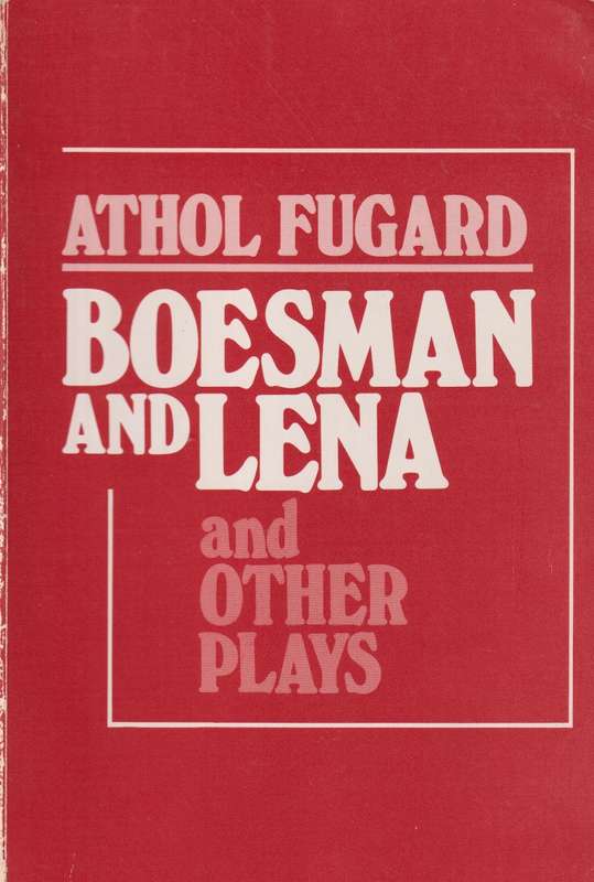 BOESMAN & LENA & OTHER PLAYS 2HND SECONDHAND - FUGARD,A