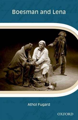 Boesman and Lena : Gr 8 - 12 - FUGARD,A