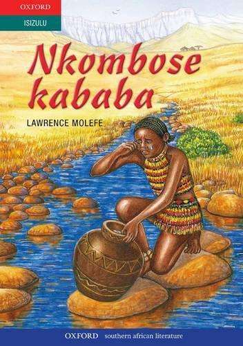 Nkombose kababa : Gr 9 - 12 - MOLEFE,L