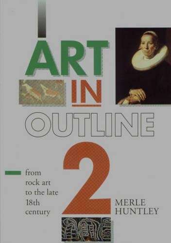 Art in outline : Vol 2 : Gr 10 - HUNTYLEY,M