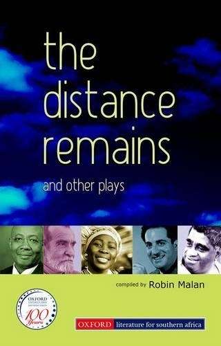 The distance remains and other plays : Gr 8 - 12 - MALAN,R