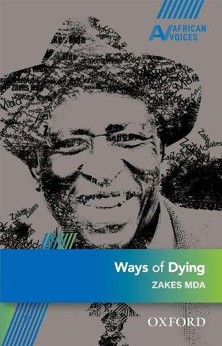 Ways of dying : Gr 8 - 12 - MDA,Z