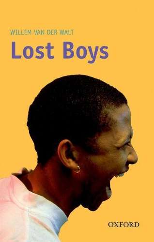 Lost boys : Gr 7 - 12 - VANDERWALT,W