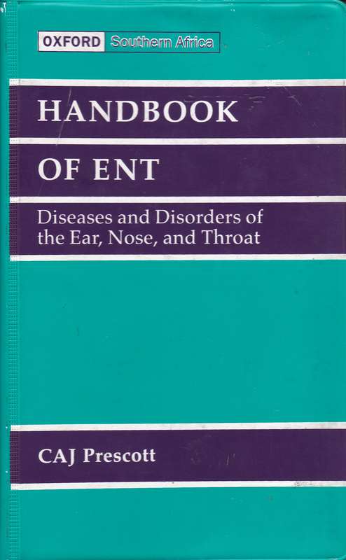 OXFORD HANDBOOK OF ENT SECONDHAND - PRESCOTT,C