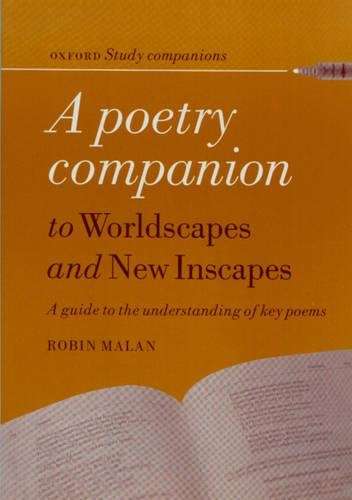 A poetry companion to worldscapes and new inscapes : Gr 8 - 12 - MALAN,R