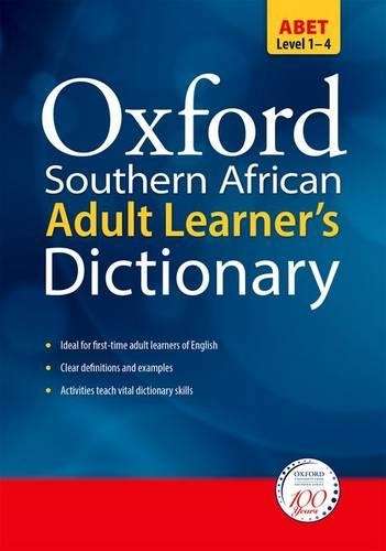The Southern African dictionary for adult learners - OXFORD