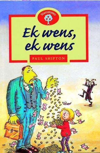 Ek wens ek wens : Fase 13 - OXFORD-STAMSTORIES