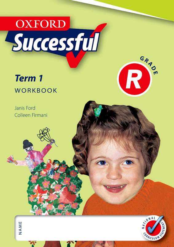 Oxford Successful: Oxford successful: Term 1: Gr R: Workbook Gr R: W - C. Firmani