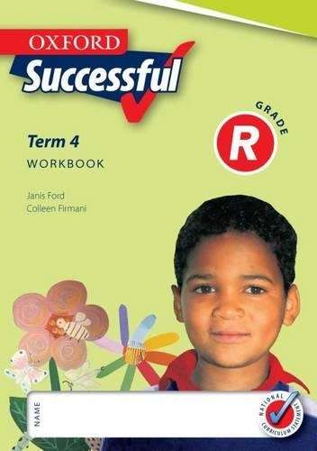 Oxford successful: Term 4: Gr R: Workbook - C. Firmani