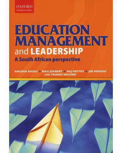 Educational management and leadership - R. Mestry