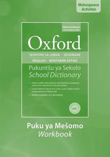 Oxford bilingual school dictionary: Northern Sotho and English: Work - E. Taljard
