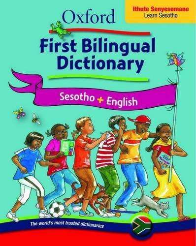 Oxford first bilingual dictionary: Sesotho & English: Gr 2 - 4 - Daphne Paizee