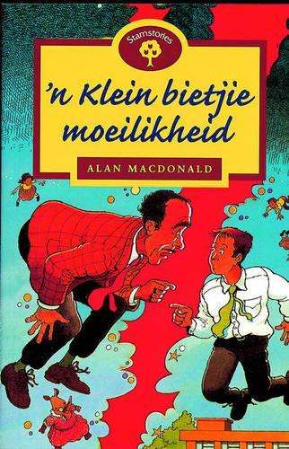 n Klein bietjie moeilikheid : Fase 15 : Gr 3 - 5: Leesboek - OXFORD-STORIEBOOM