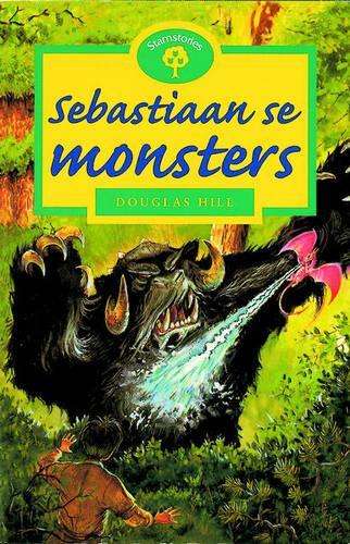 Sebastiaan se monsters : Fase 16 - OXFORD-STAMSTORIES