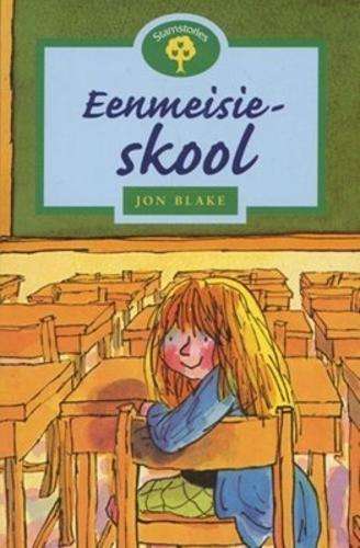 Eenmeisieskool: Fase 16+: Leesboek - Antoinette Stimie