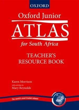 Oxford junior atlas vir Suider-Afrika : Gr 4 - 5: Onderwysersgids - OUP