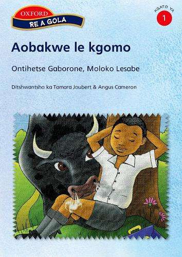 Aobakwe le kgomo: Reader 5: Gr 1 - N. Lesabe