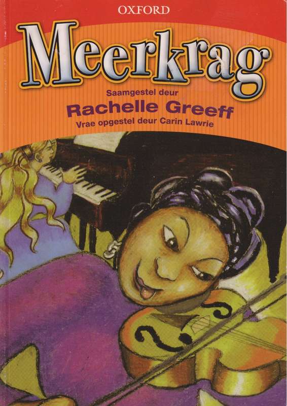 Meerkrag: Gr 9 - 10 - Rachelle Greeff