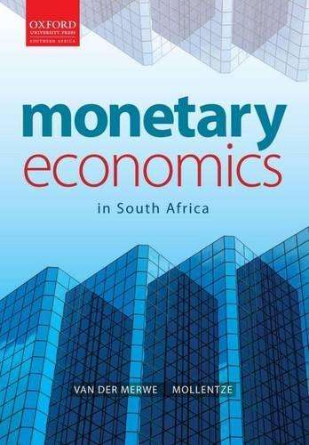 The monetary economics - Ernie van der Merwe