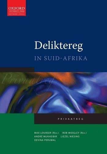Deliktereg in Suid-Afrika - M. Loubser