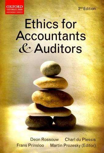 Ethics for Accountants and Auditors - Deon Rossouw