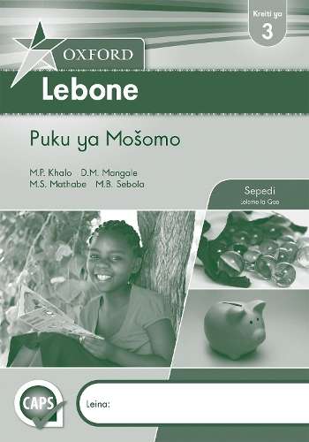 Oxford lebone CAPS: Gr 3: Workbook - M.P. Khalo