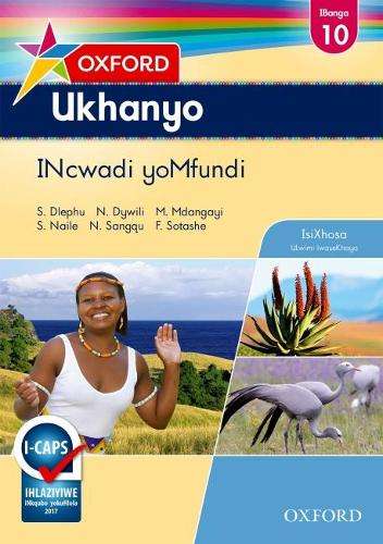 Oxford ukhanyo CAPS: Gr 10: Learner's book - S. Dlephu
