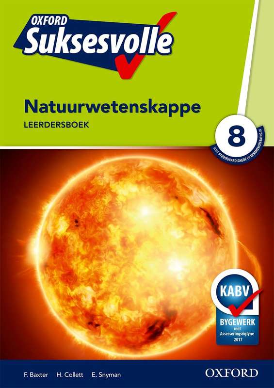 Oxford suksesvolle natuurwetenskappe CAPS: Gr 8: Leerdersboek - NS-GR8