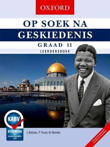 Op soek na geskiedenis: Gr 11: Leerdersboek - J. Bottaro