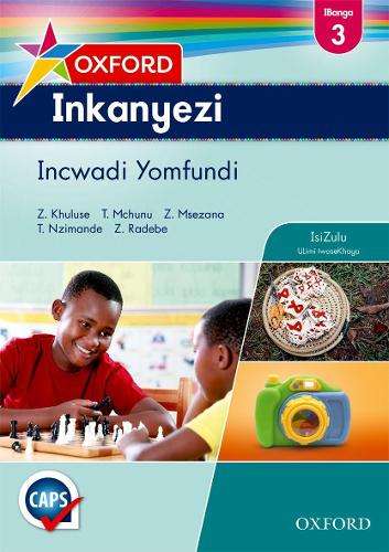 Oxford inkanyezi CAPS: Gr 3: Learner's book - Z. Khuluse