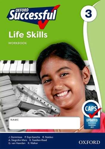 Oxford successful life skills: Gr 3: Workbook - J. Dommisse