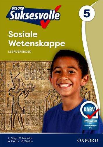 Oxford suksesvolle sosiale wetenskappe CAPS: Gr 5: Leerdersboek - SS-GR5
