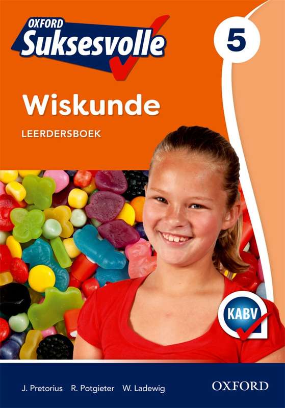 Oxford suksesvolle wiskunde CAPS: Gr 5: Leerdersboek - MATHS-GR5
