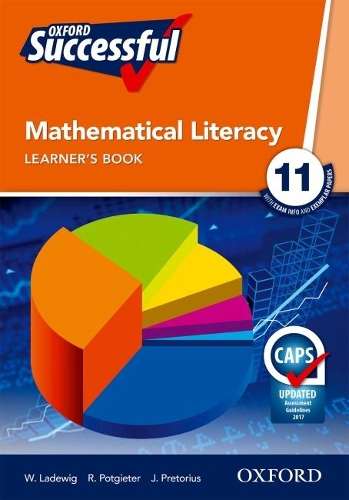Oxford successful mathematical literacy: Gr 11: Learner's book - MATHSLIT-GR11
