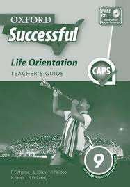 Oxford successful life orientation CAPS: Gr 9: Teacher's guide - LO-GR9