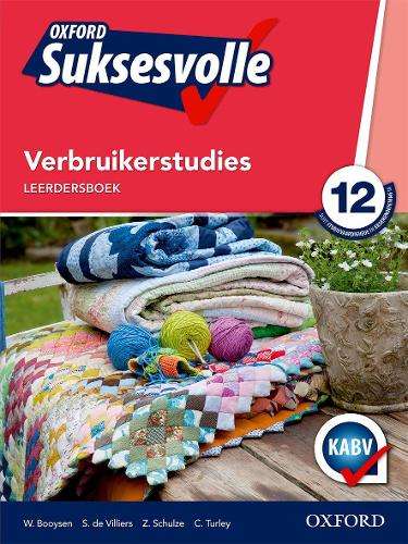 Oxford suksesvolle verbruikerstudies: Gr 12: Leerdersboek - CONSUMER-GR12